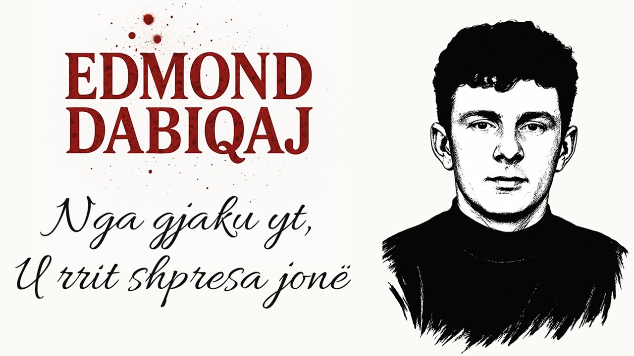 Dritë mbi Mal – Dokumentar për Dëshmorin Edmond Dabiqaj