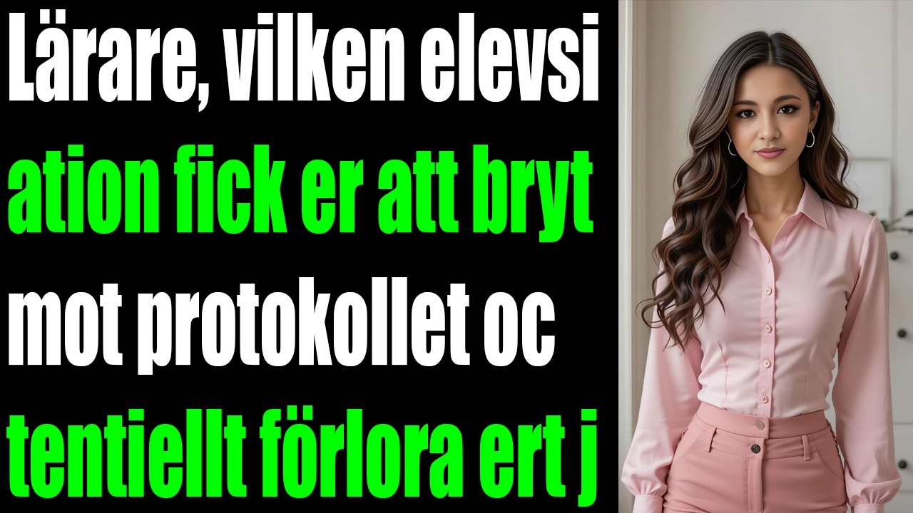 Lärare: När en elev fick dig att bryta reglerna och riskera allt