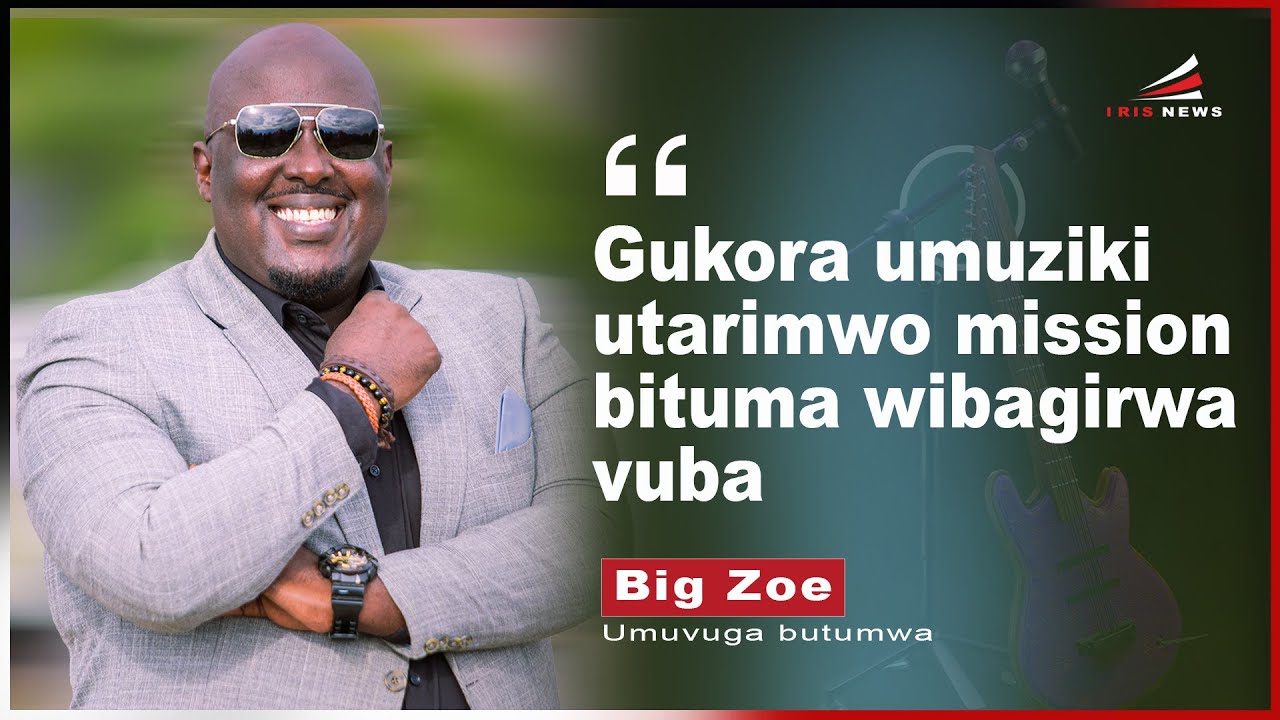 Iris Exclusive – Big Zoe : Urugendo, Ubutumwa n’Imbonakazoza (2040–2060)