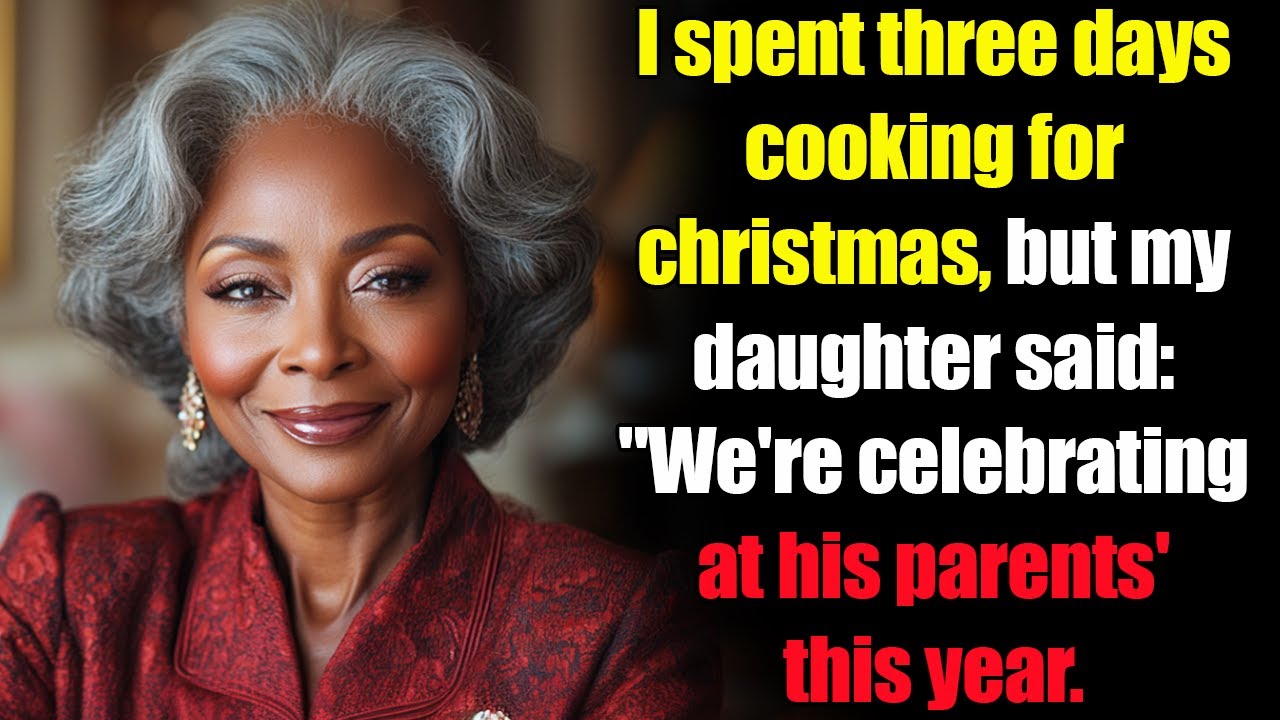 My daughter left me for her in-laws’ Christmas dinner - so I rewrote my will overnight!