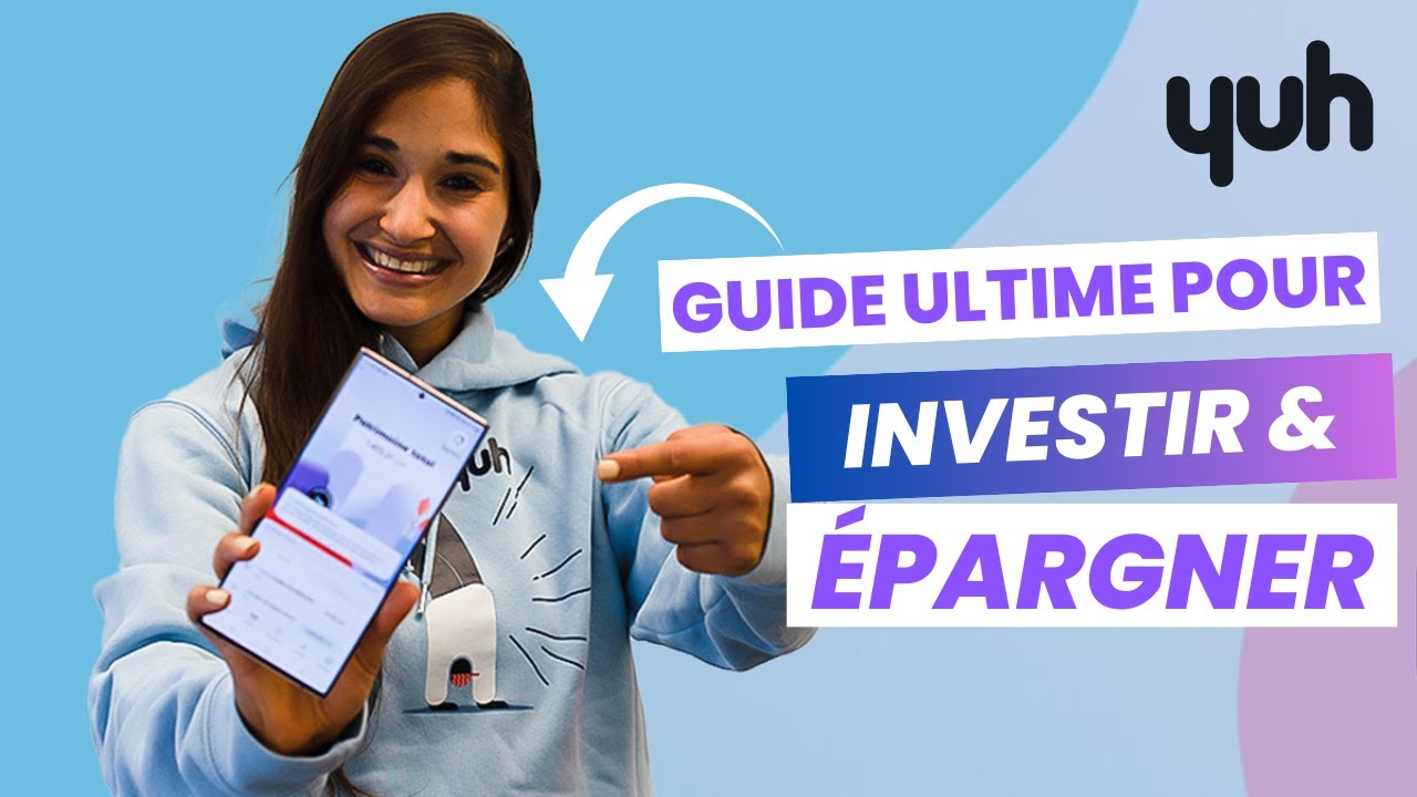 YUH APP: L'application RÉVOLUTIONNAIRE pour INVESTIR & ÉPARGNER 💸💸💸