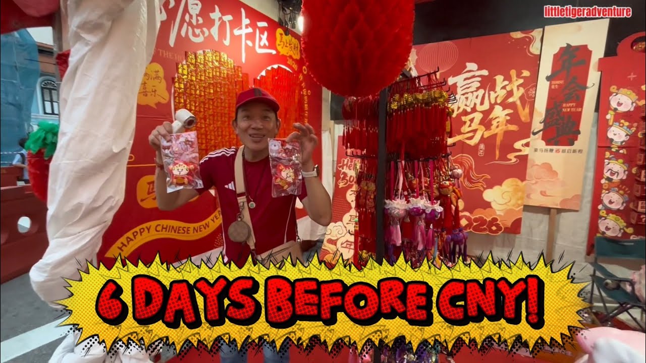 Chinatown 6 Days Before Chinese New Year! 🧧 Crowds, Food & Festive Vibes | Singapore