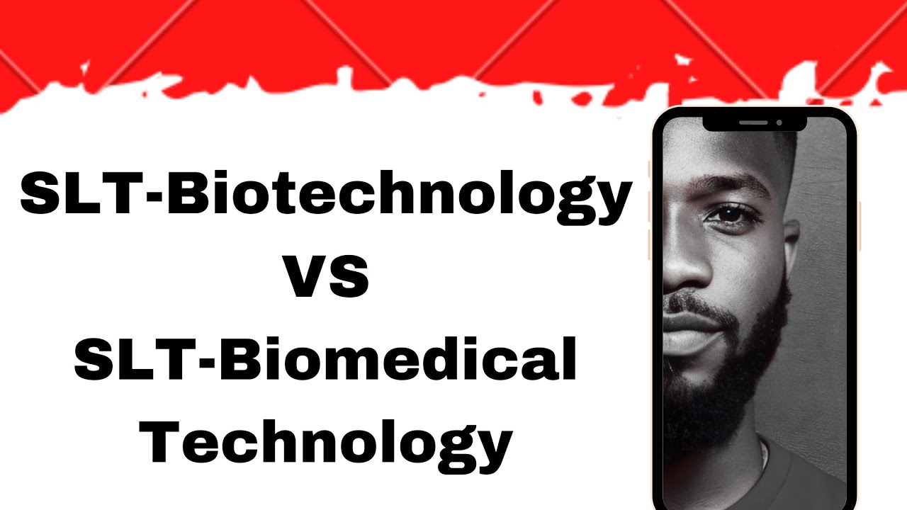 SLT Biotechnology VS Biomedical Technology