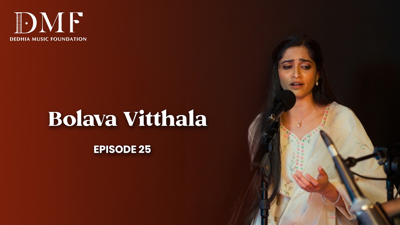 Devotional rendition of &ldquo;Bolava Vithal Pahava Vithal&rdquo; by Meera | YSS 2025 Winner | DMF Studio Series