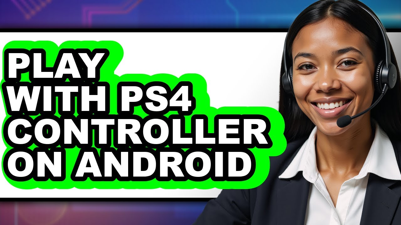 How to Play with PS4 Controller on Android (New 2025)