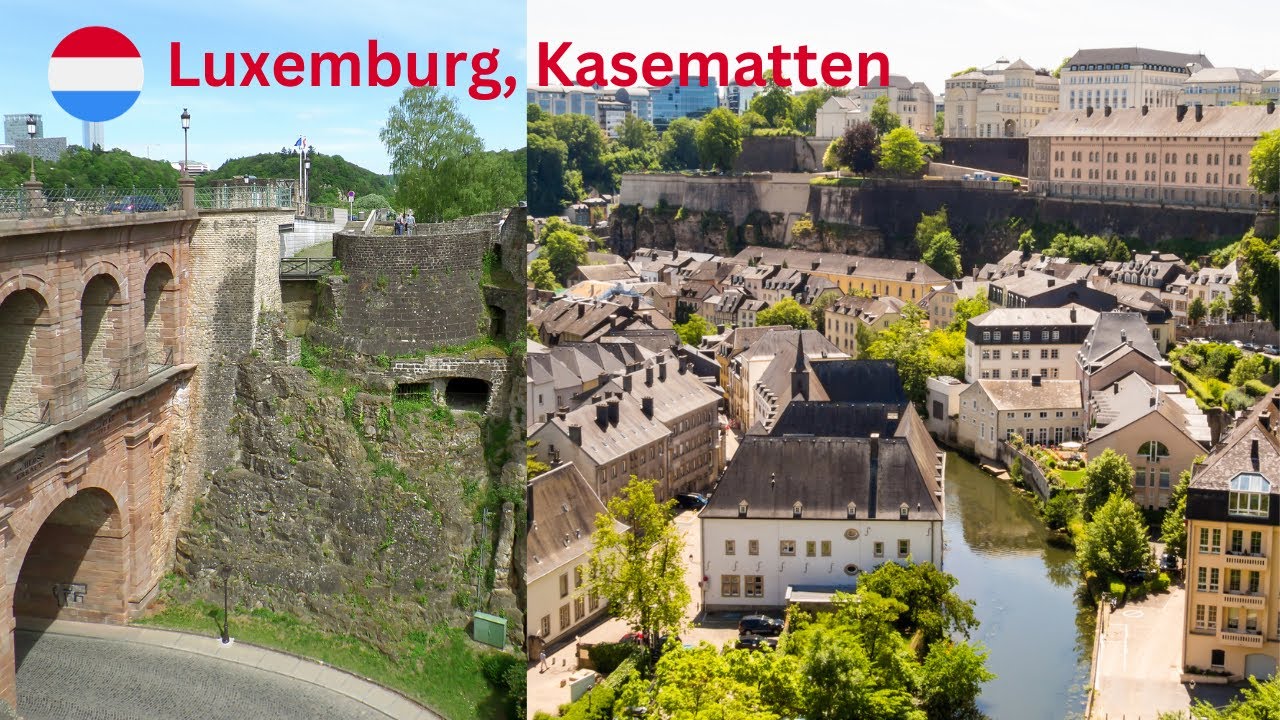 Citytour in Kasematten, Luxemburg 4K - Eine sehr sch&ouml;ne Stadt in Luxemburg
