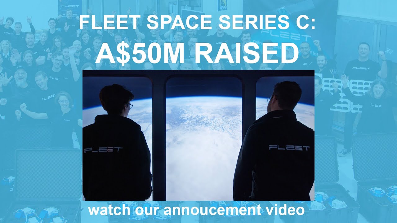 Fleet Space's A$50M Series C Funding Milestone