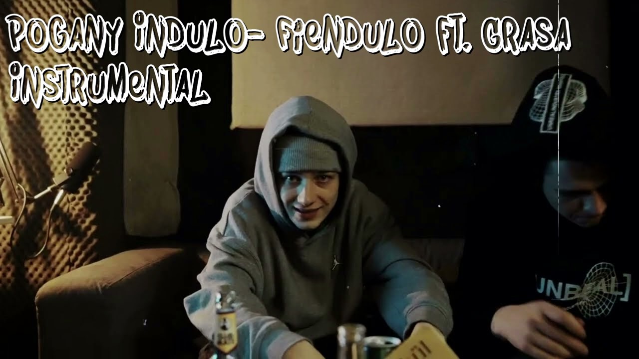 Pogány Induló - Fienduló ft. Grasa | Instrumental