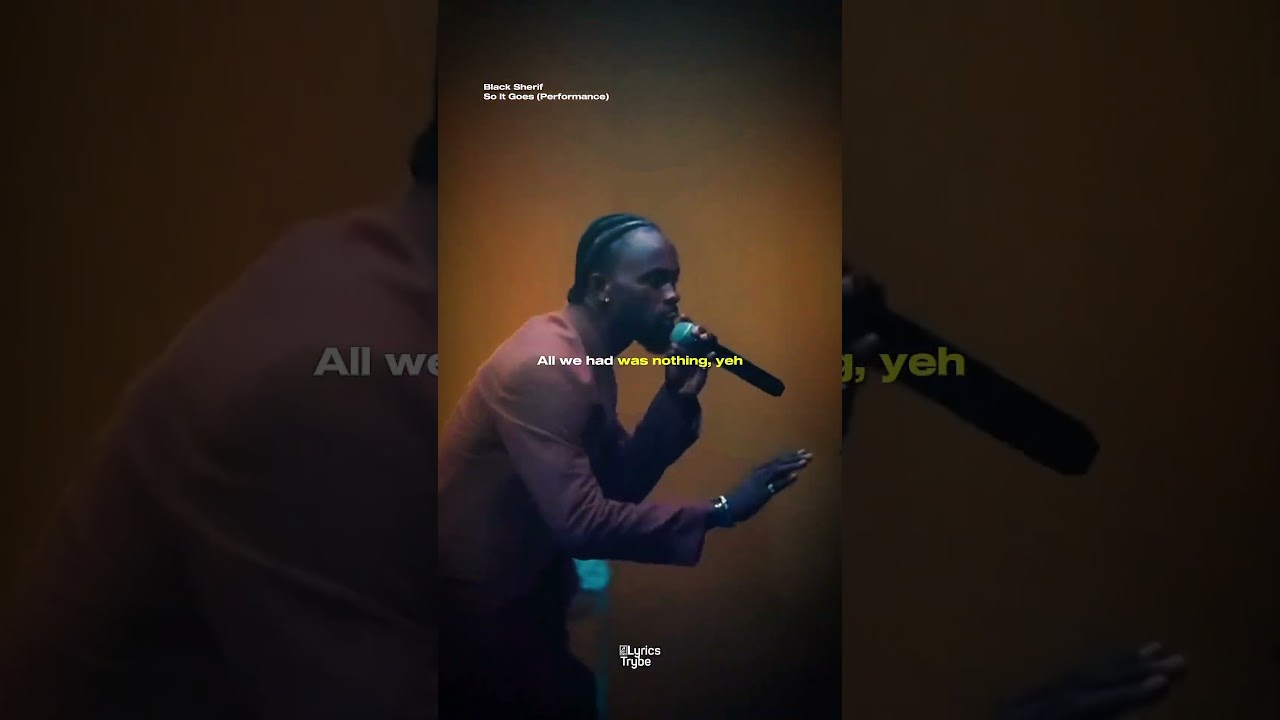 Black Sherif - So It Goes (Lyrics)