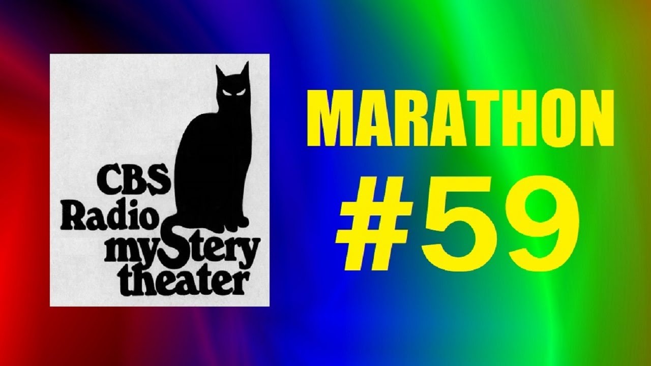CBS RADIO MYSTERY THEATER (MARATHON #59)