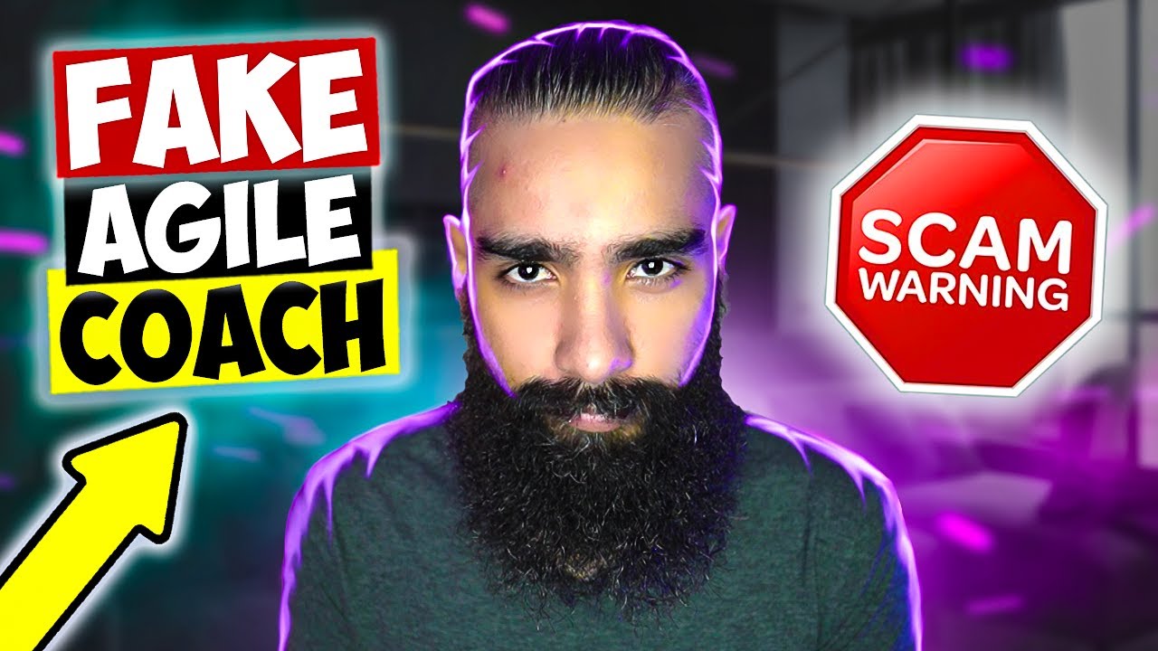 6 SIGNS Your Agile Coach is FAKE (don't get tricked..)