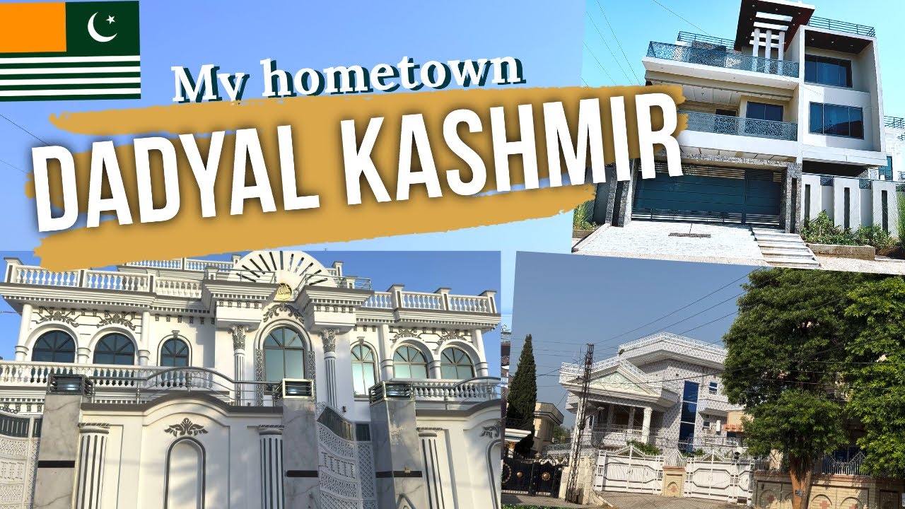 Dadyal Azad Kashmir 🍁 town and houses 🏠 (Part 2)
