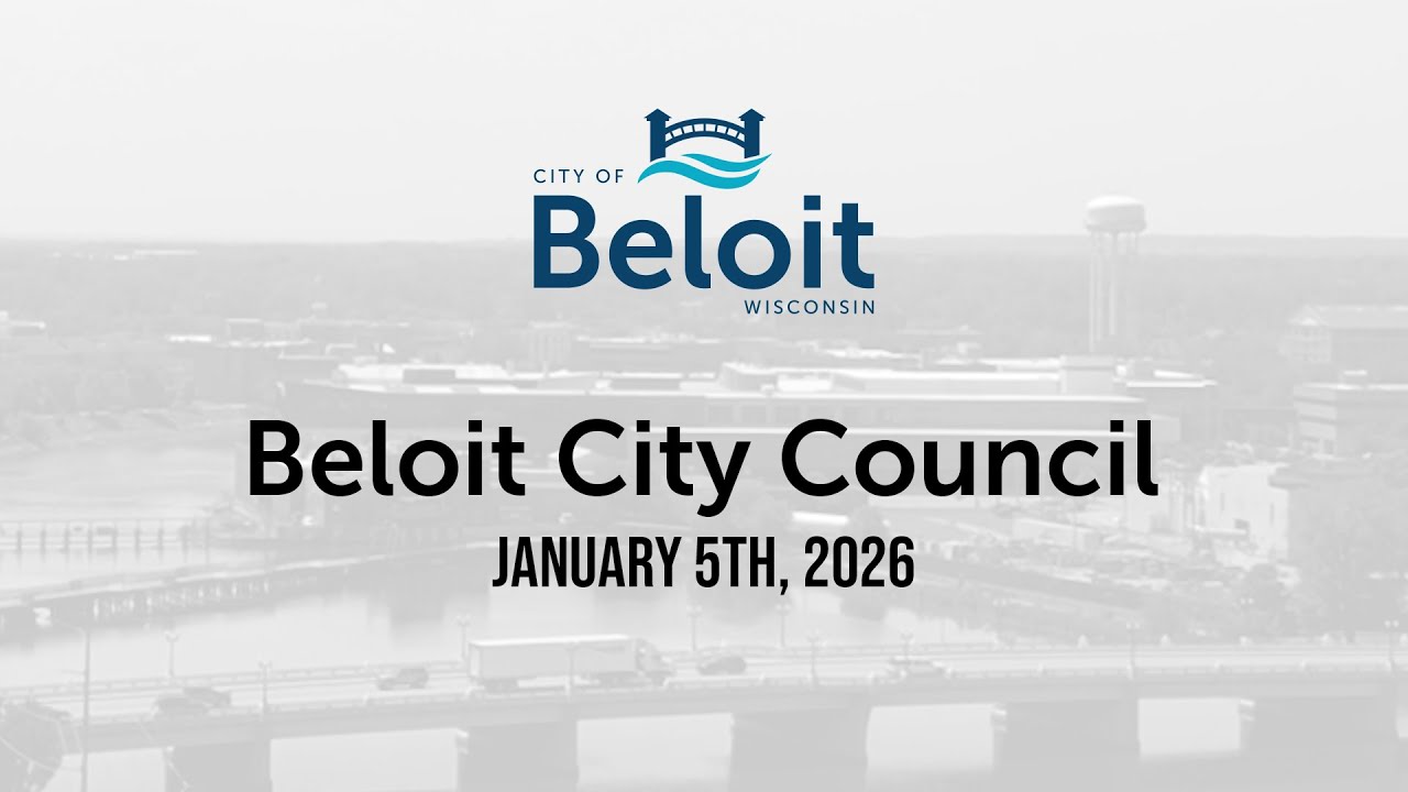 Beloit City Council Meeting - January 5th, 2026