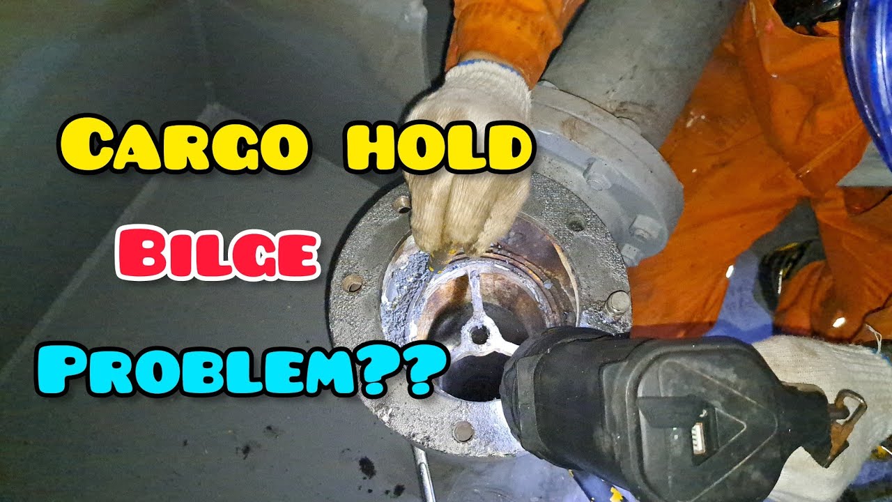 cargo hold bilge stuck