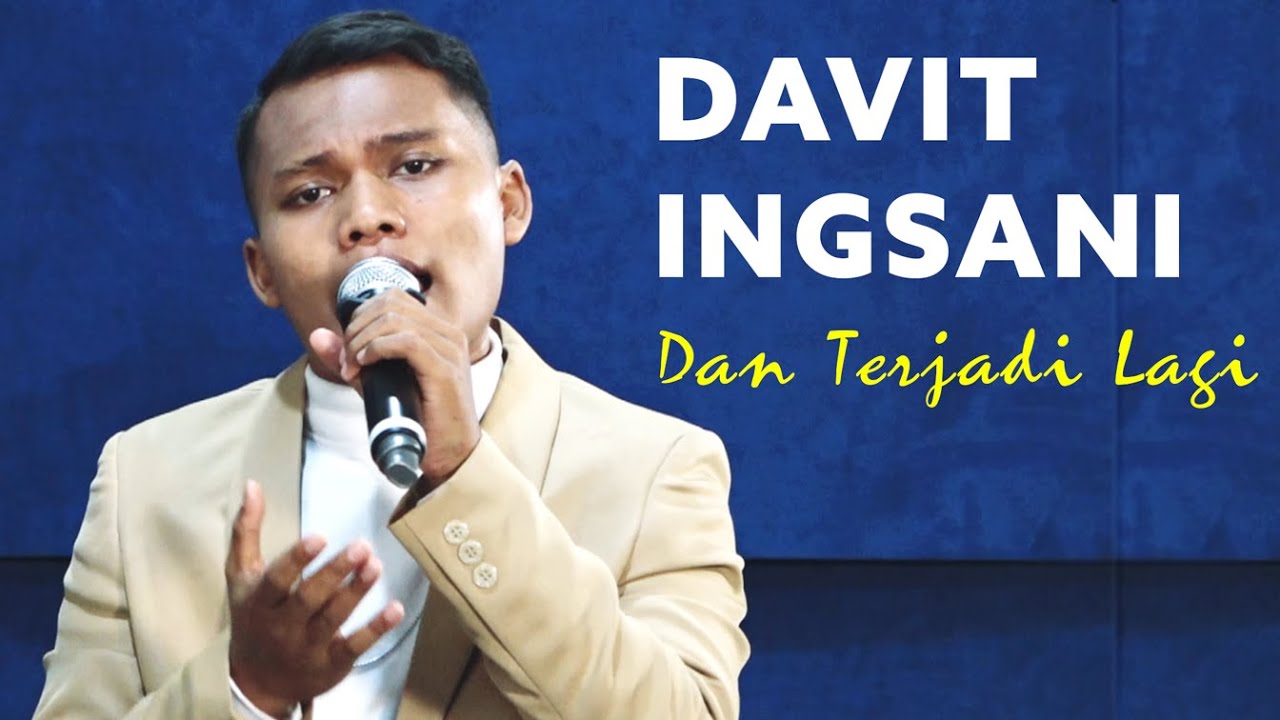 Davit Ingsani - Dan Terjadi Lagi - Bintang Radio 2024