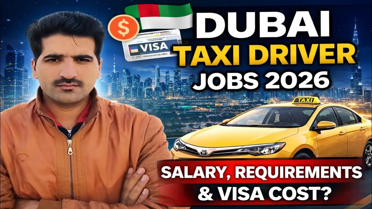 Dubai Taxi Driver Job 2026 🚖 | Kitni Salary? Visa Kitne Paiso Ka? Pakistan🇵🇰 India🇮🇳 se kaise Aye? 