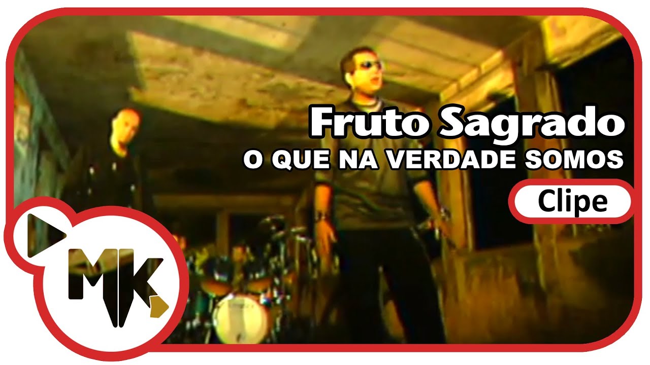 Fruto Sagrado - 🧐 O Que Na Verdade Somos (Clipe Oficial MK Music)