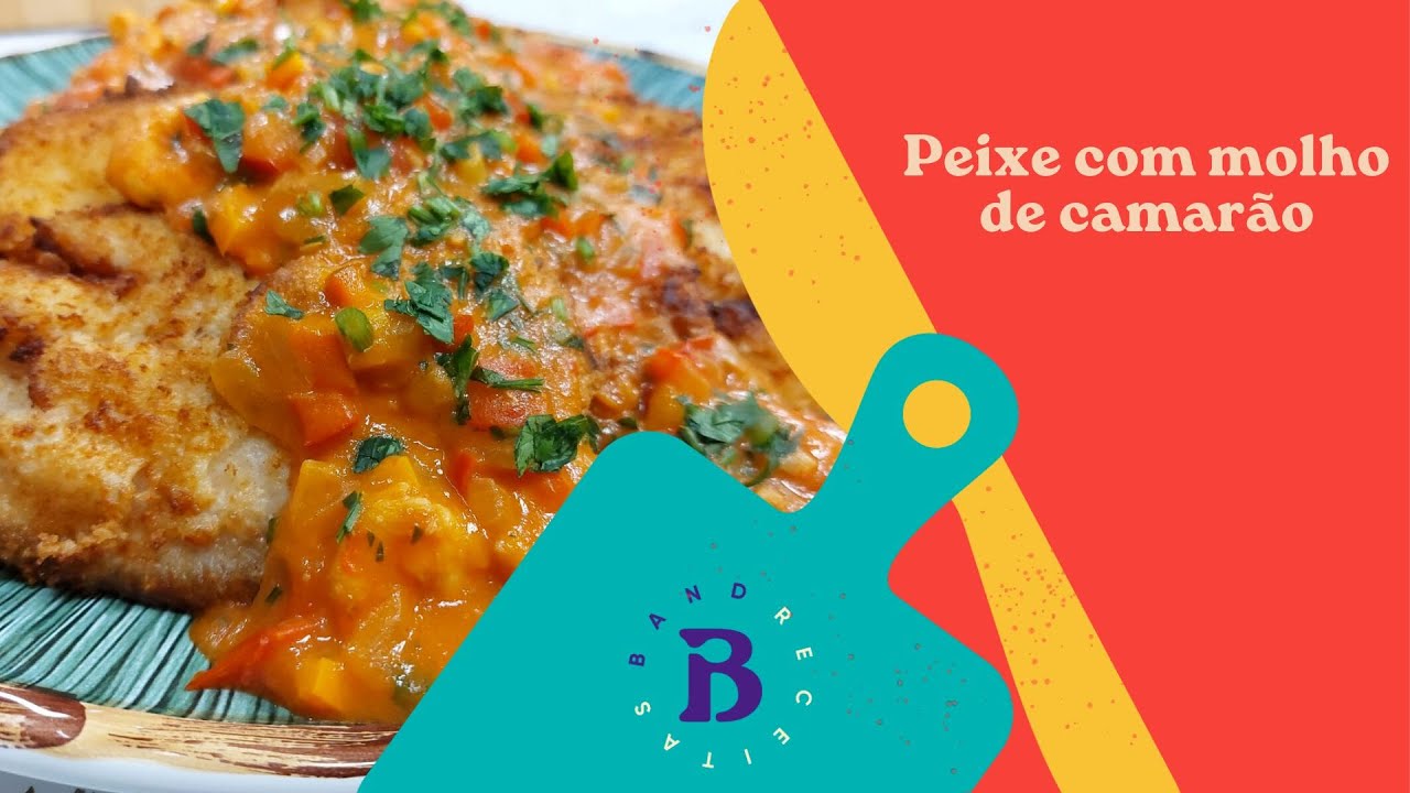 Peixe com molho de camarão: aprenda receita prática e saborosa | Edu Guedes | The Chef