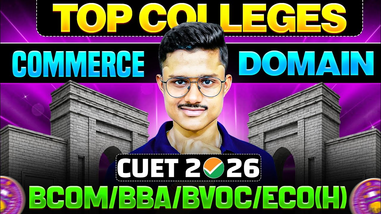 Top DU Colleges for Commerce Courses 🔥| CSAS Preference List 2026 | CUET UG 2026
