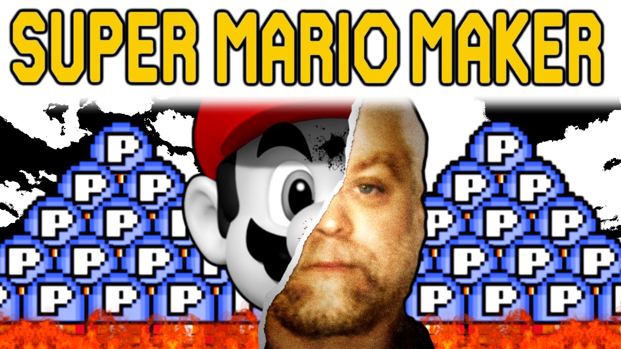 Super Mario Maker - MARIO MAKING A MURDERER (P is for Pain)
