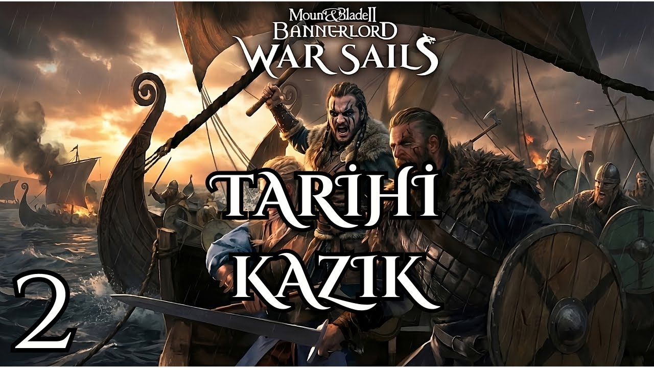 CANAVAR MOD AÇIK | M&B 2 BANNERLORD: WAR SAİLS 1.SEZON 2.BÖLÜM