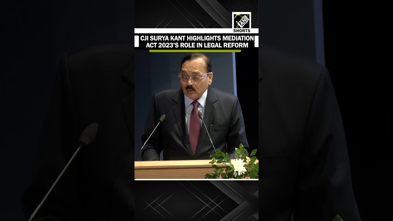 CJI highlights role of ADR and Mediation Act 2023 in building faster, more accessible justice system