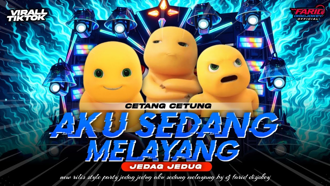 DJ AKU SEDANG MELAYANG STYLE JEDAG JEDUG STYLE PARTY VIRAL DI TIKTOK❗️❗️FARID DISCJOKEY OFFICIAL