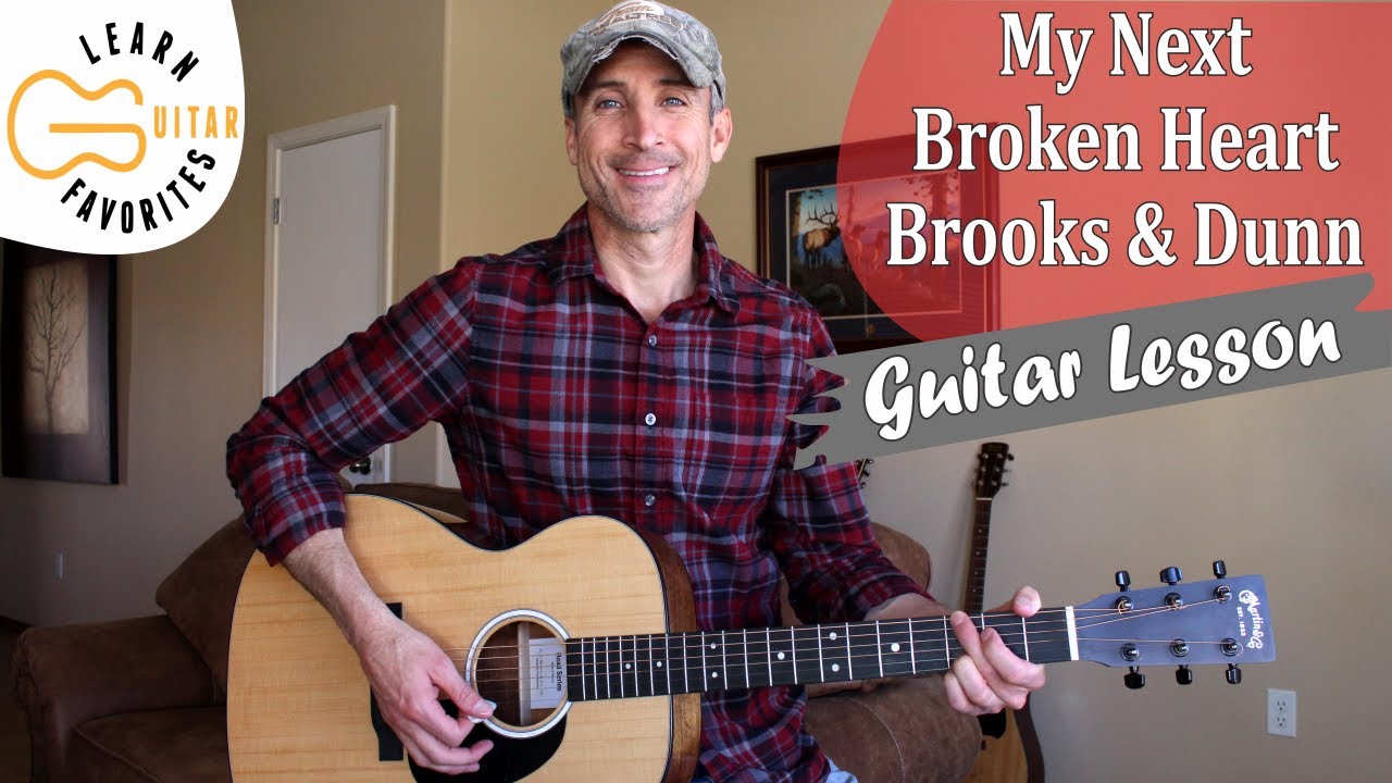 My Next Broken Heart - Brooks & Dunn - Guitar Lesson | Tutorial
