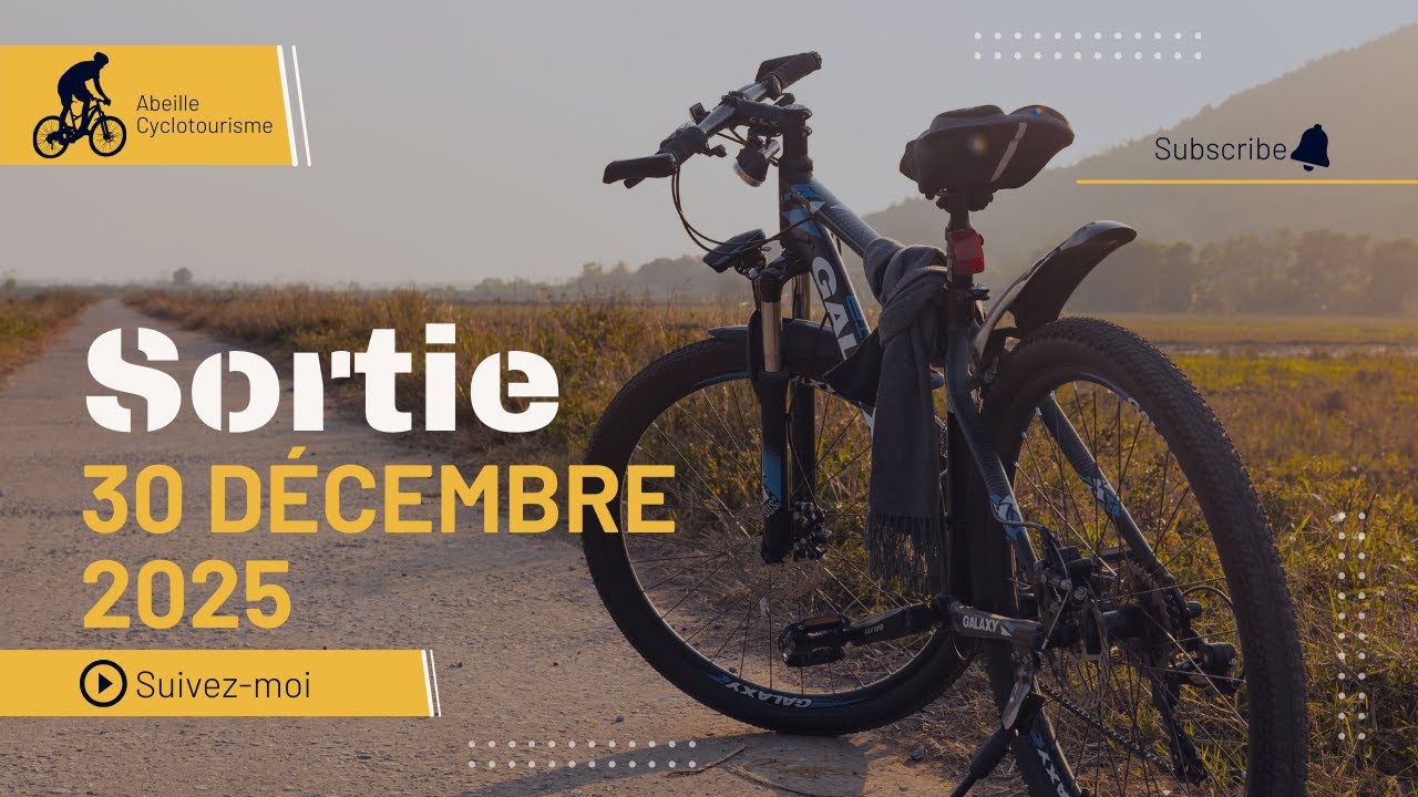 Sortie 30 Décembre 2025