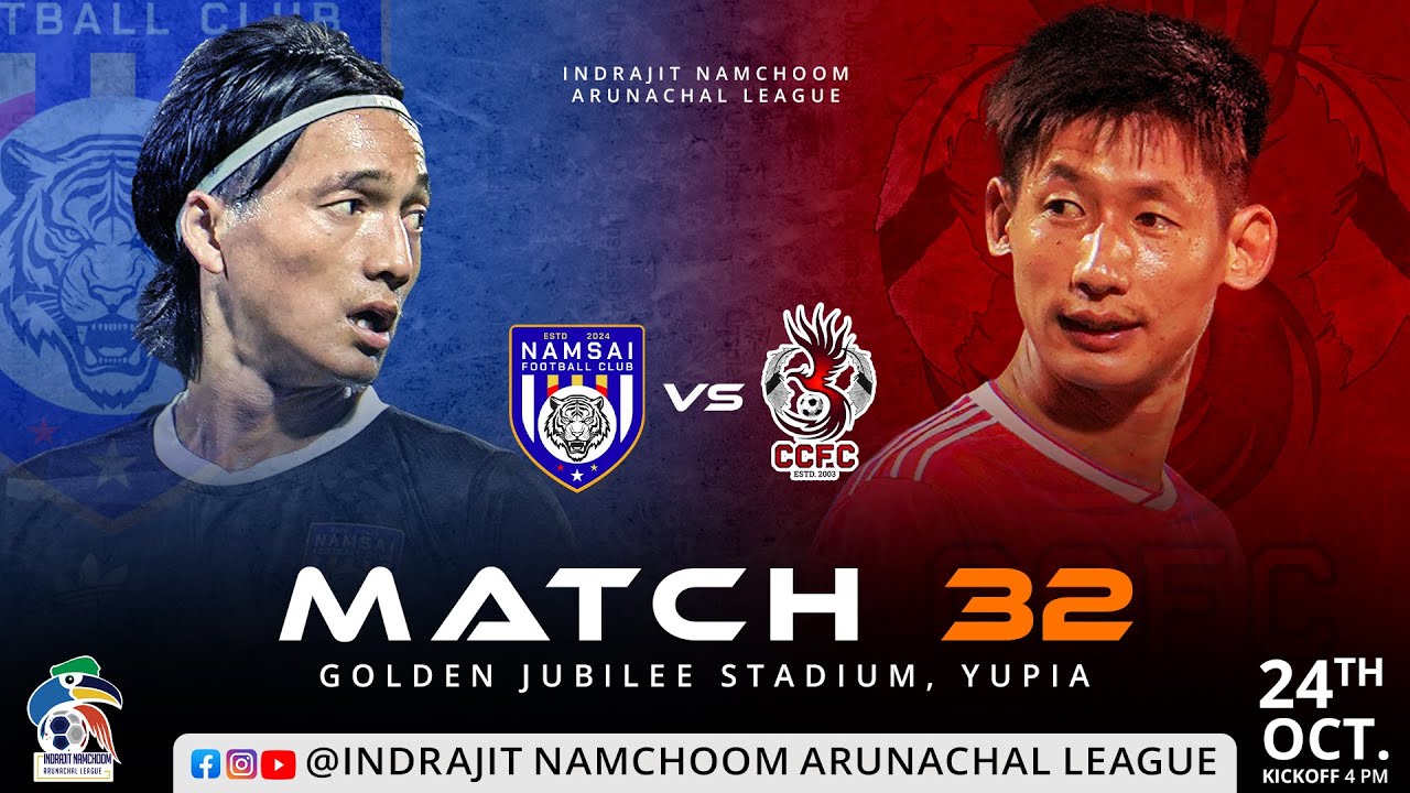 NAMSAI FC vs CAPITAL COMPLEX FC - Live  #INAL2025 - Match 32
