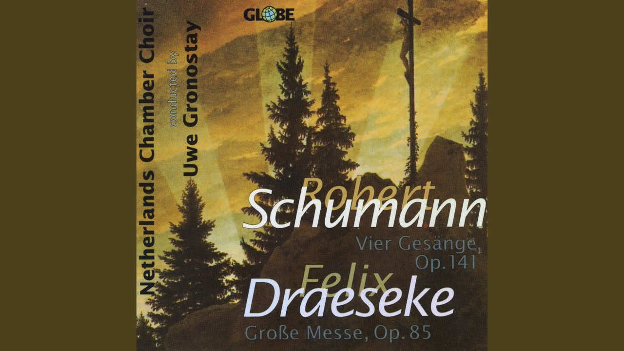 Vier Doppelchörige Gesänge, Op. 141: III. Zuversicht