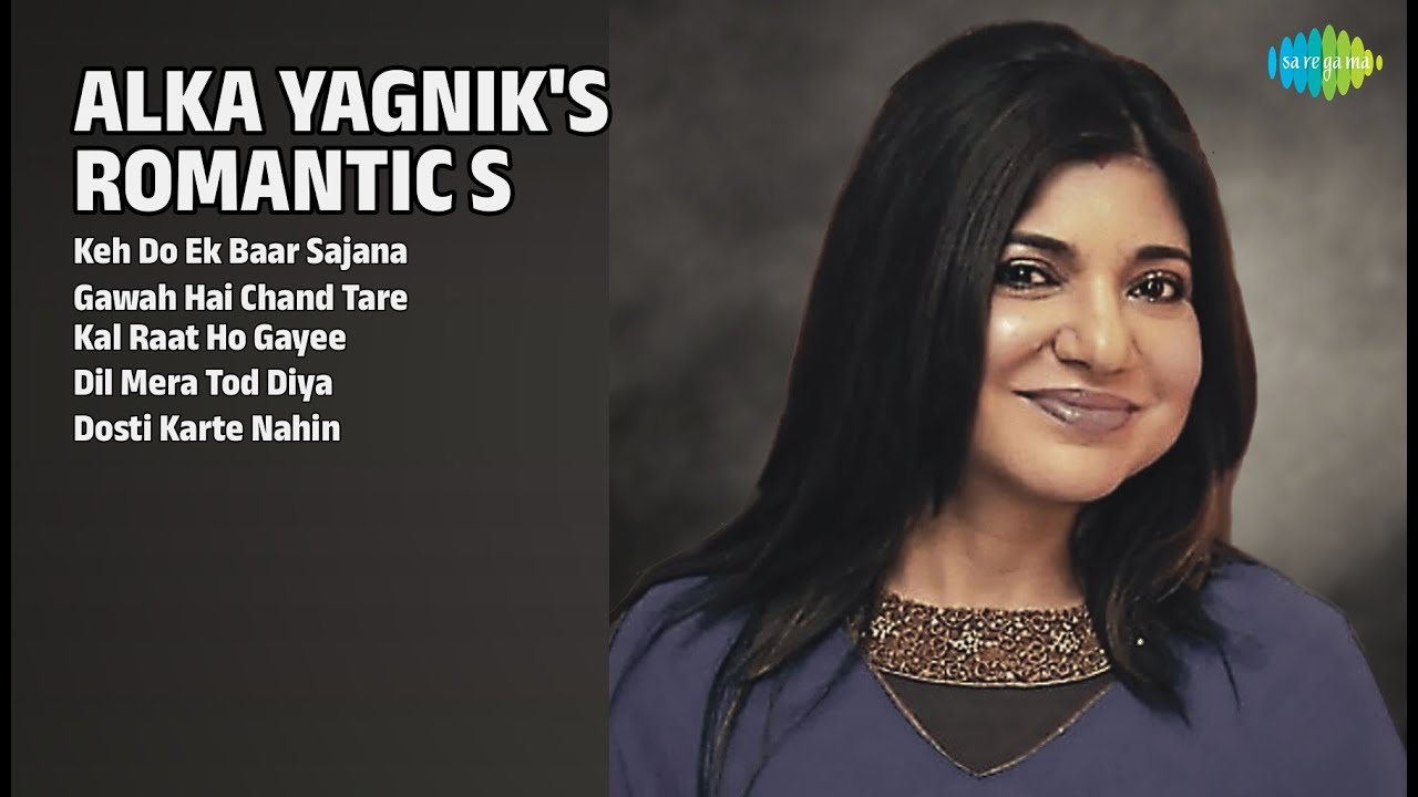 अलका याग्निक हिट्स | Alka Yagnik Songs | Keh Do Ek Baar Sajana | Gawah Hai Chand Tare