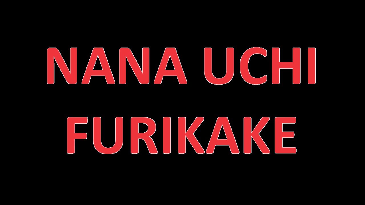 Ryushin Shouchi-Ryu [Nana Uchi Furikake]