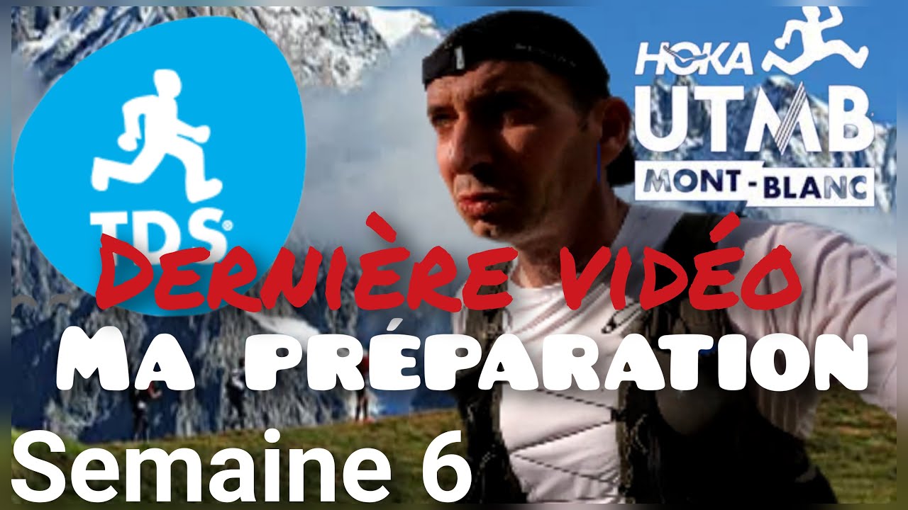 TDS by UTMB - PREPA SEMAINE 6