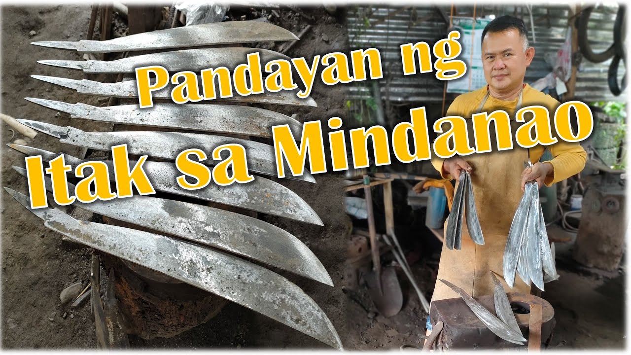 Pandayan Ng Itak - Philippine Blacksmith (Pinoy Panday)