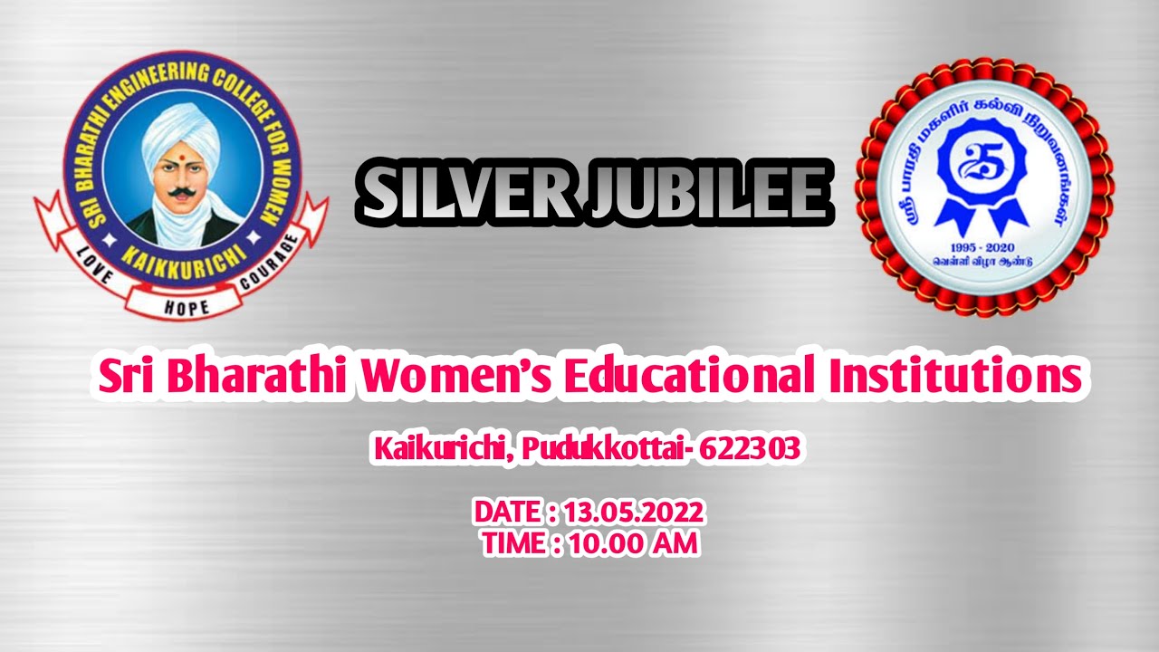 SILVER JUBILEE of Sri Bharathi Women's Educational Institutions, Kaikurichi