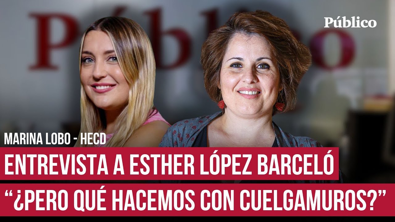 Entrevista Esther López: 