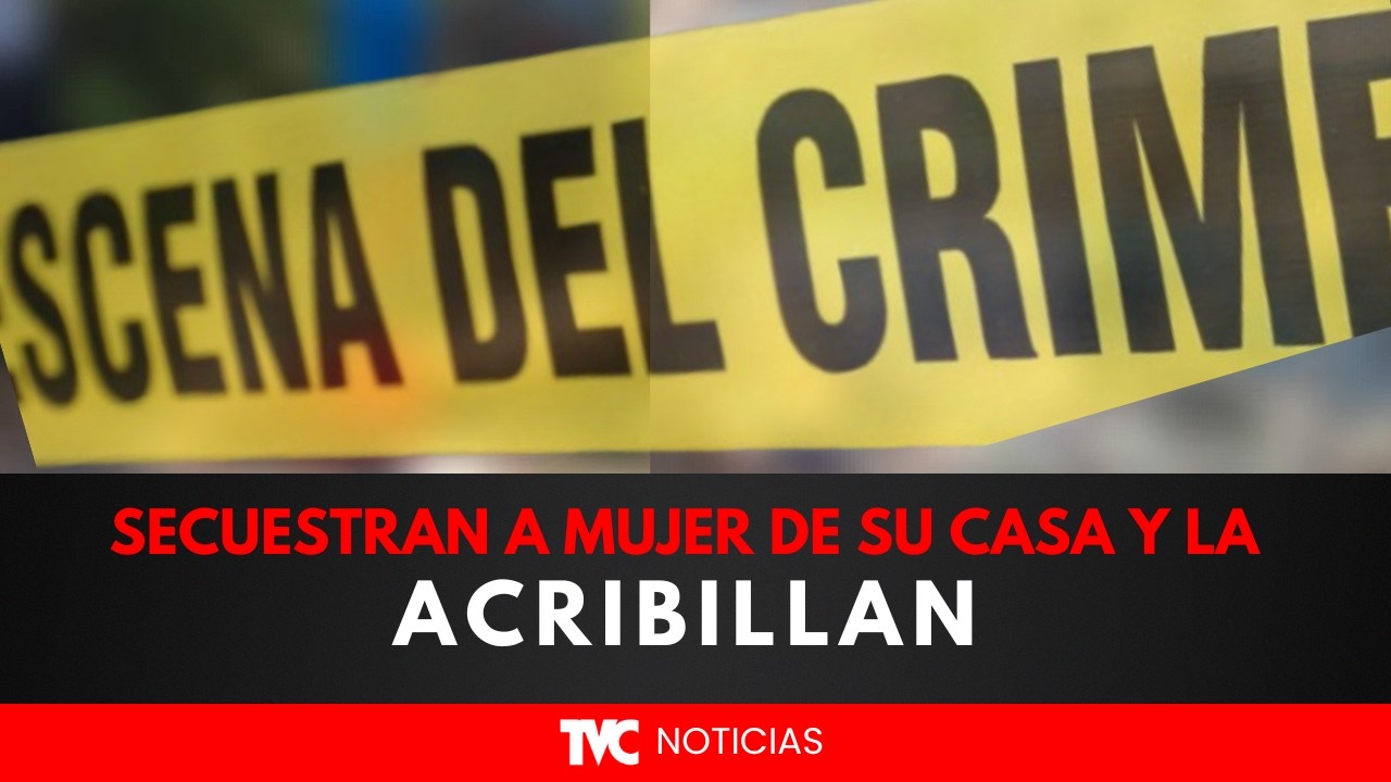 Tras sacarla de su casa, le quitan la vida de manera violenta a mujer en el sector Rivera Hernández