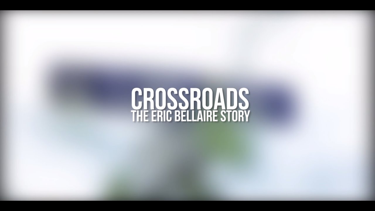 Crossroads, the Eric Bellaire Story