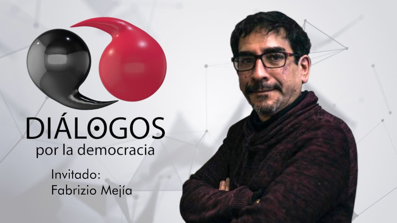 Diálogos por la democracia con John M. Ackerman y Fabrizio Mejía