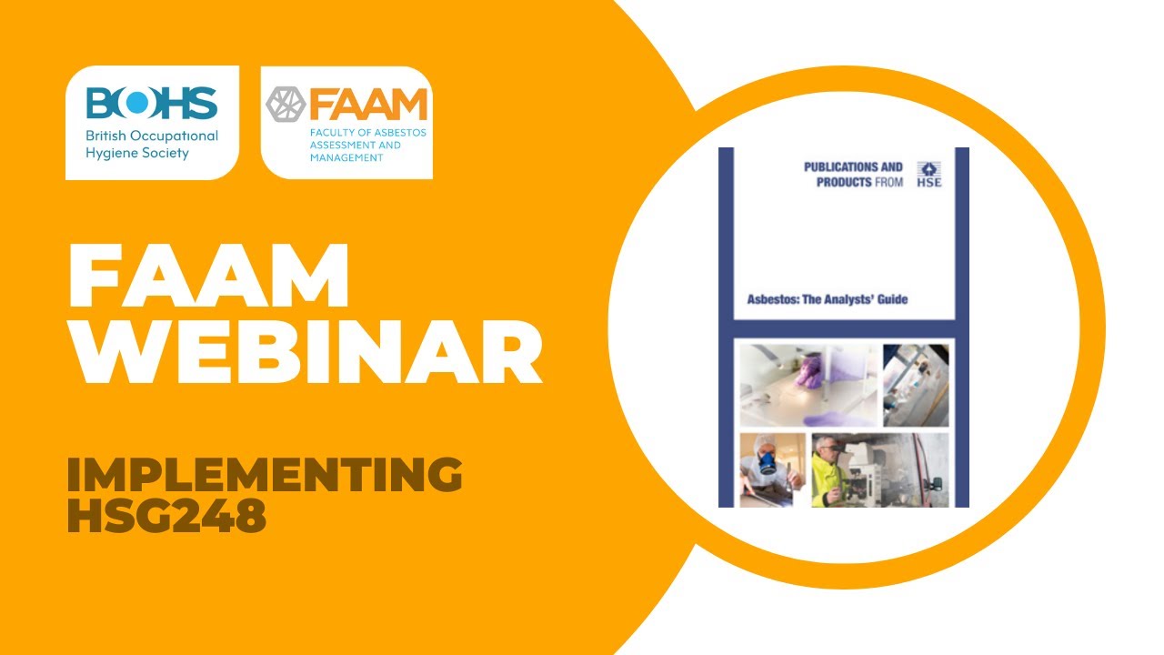 BOHS & FAAM Webinar - Implementing HSG248 Webinar