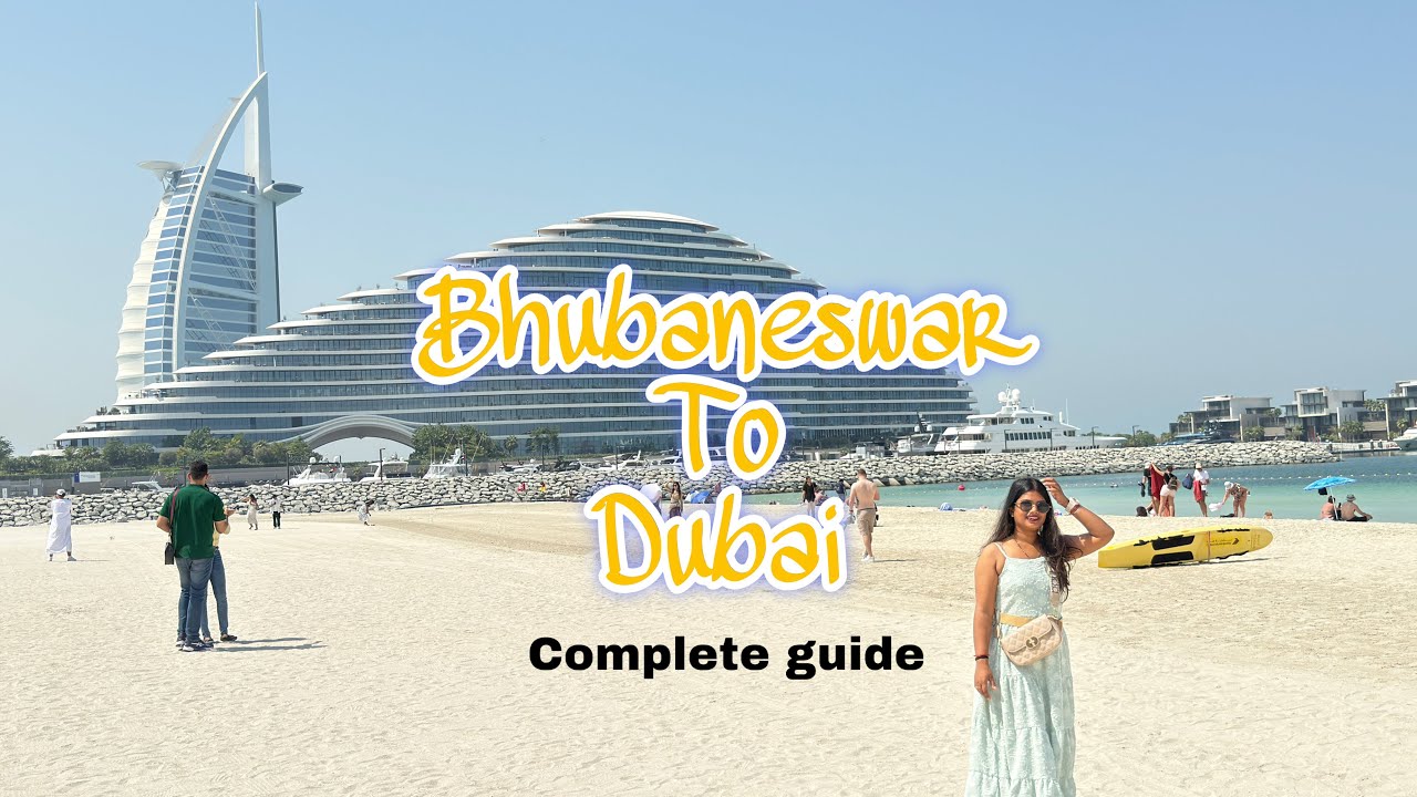 complete guide of dubai tour from Bhubaneswar || how much money required in bank account ✈️