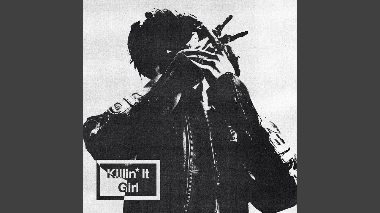 Killin’ It Girl (Solo Version)