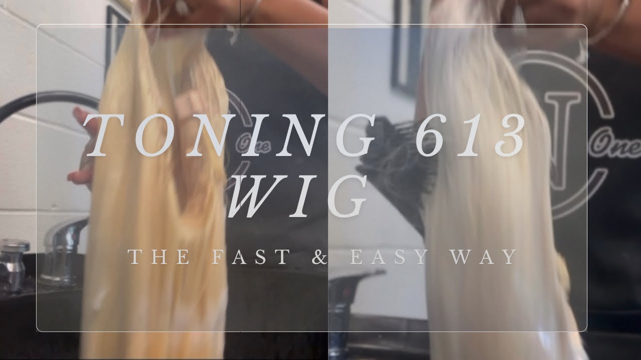 How To Tone 613 Blonde Wig QUICK & EASY | All N One Collection|