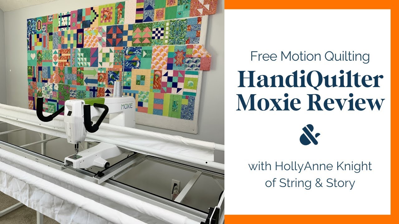 Обзор: машина HandiQuilter Moxie Longarm