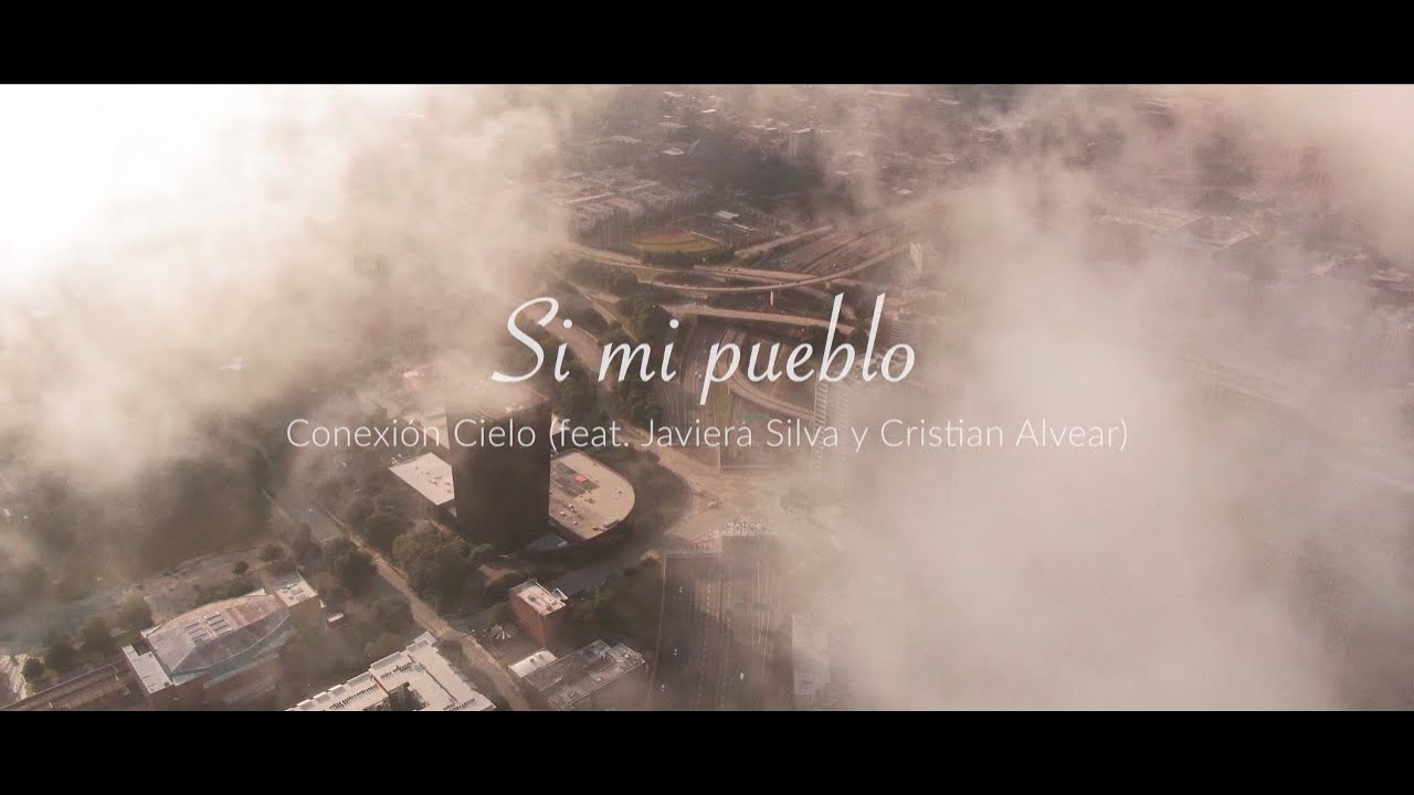 Conexión Cielo - Si Mi Pueblo (feat. Javiera Silva y Cristian Alvear)