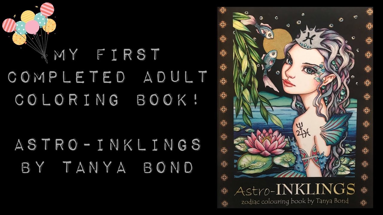 My First Completed Adult Coloring Book - Astro-Inklings by Tanya Bond