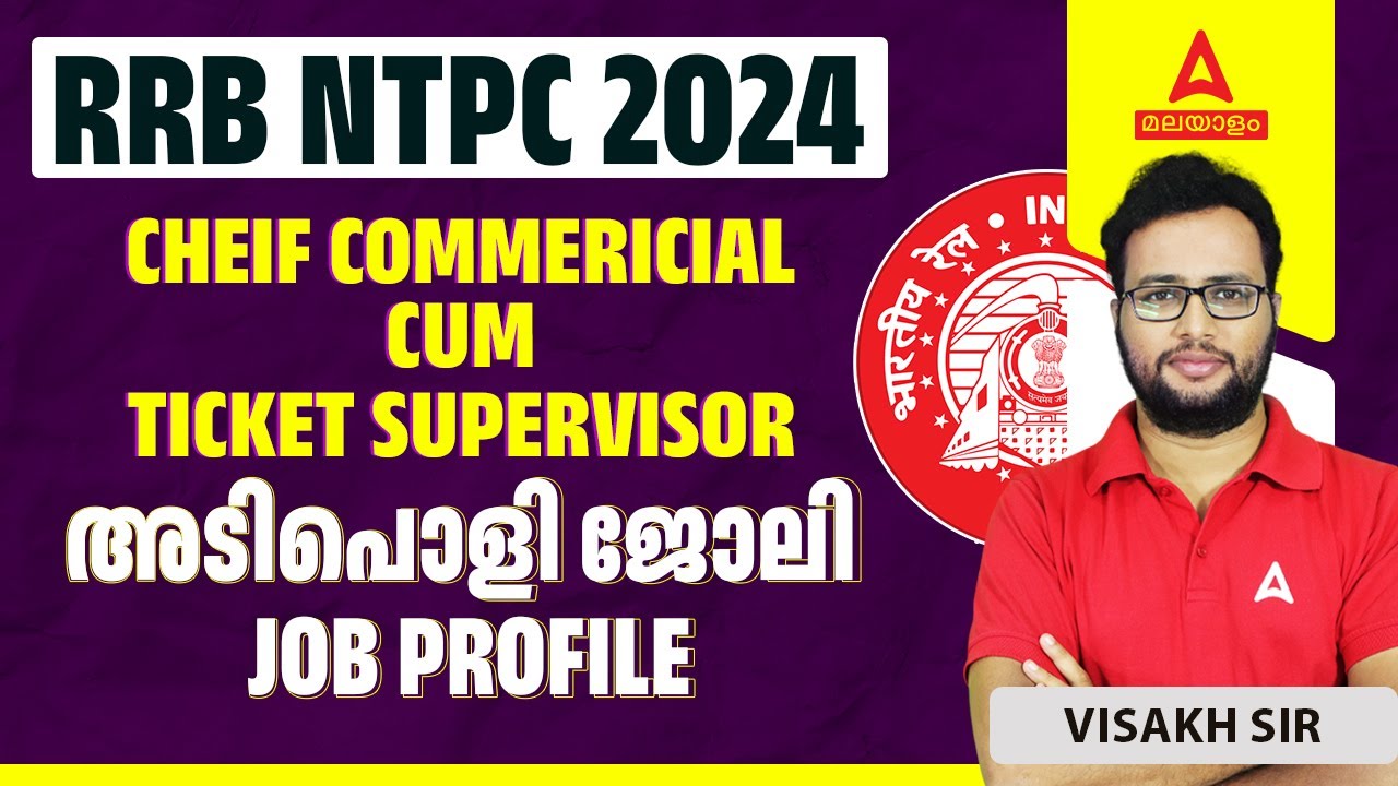 Railway NTPC 2024 | Chief Commercial Cum Ticket Supervisor Job Profile | Complete Details