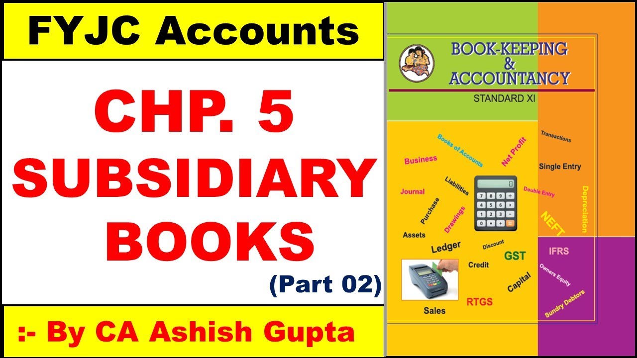 FYJC SUBSIDIARY BOOKS | 11th BK SUBSIDIARY  BOOKS PART 2 | BOOK KEEPING CHAPTER 5 SUBSIDIARY BOOK