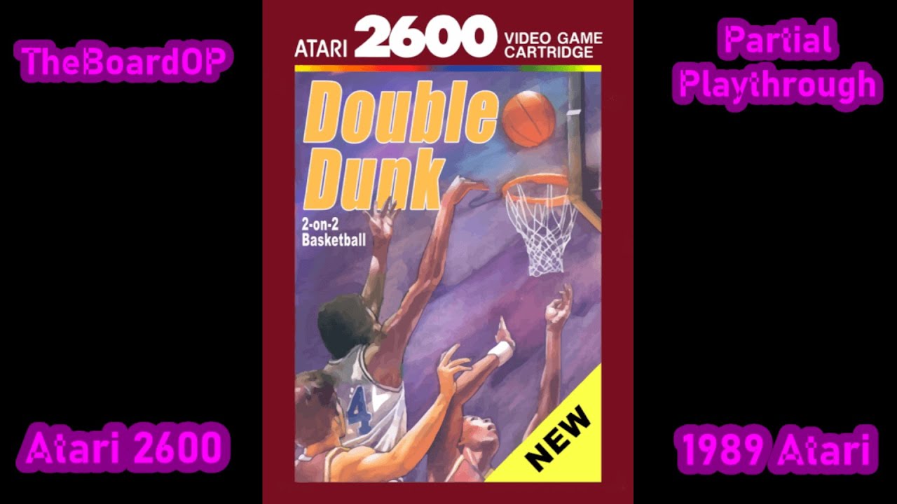 Double Dunk (Atari 2600) - TheBoardOP Casual Playthrough - First Play - Partial Playthrough